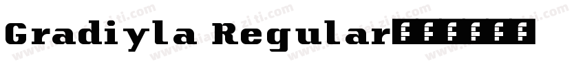 Gradiyla Regular字体转换